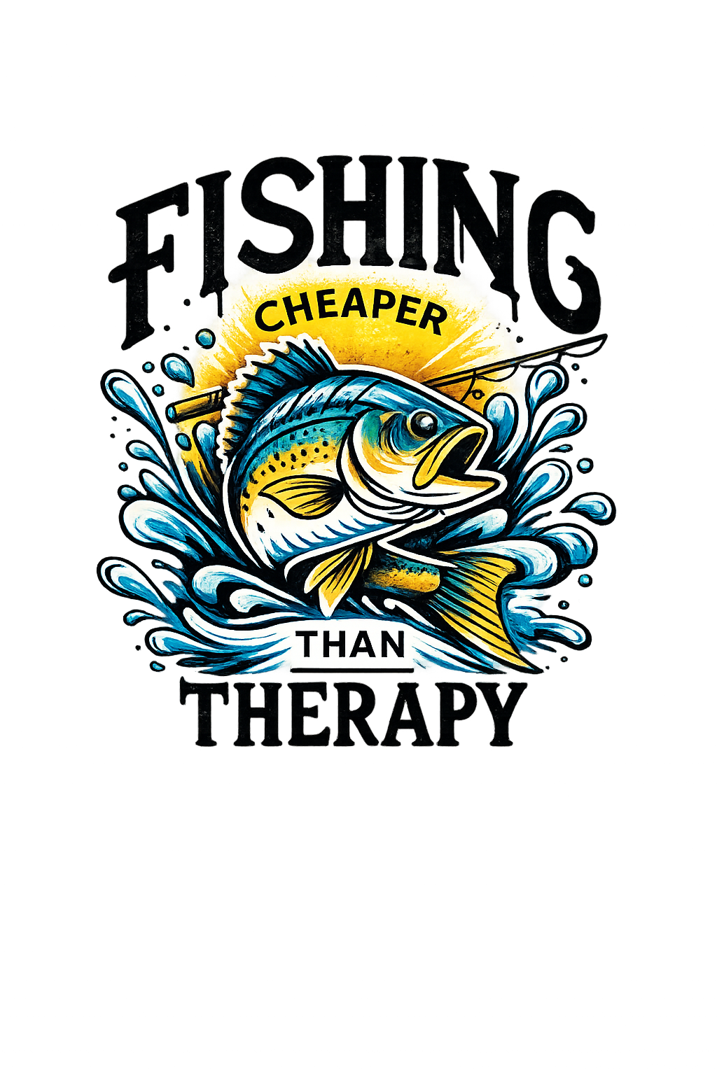 Fishing - Cheaper than therapy