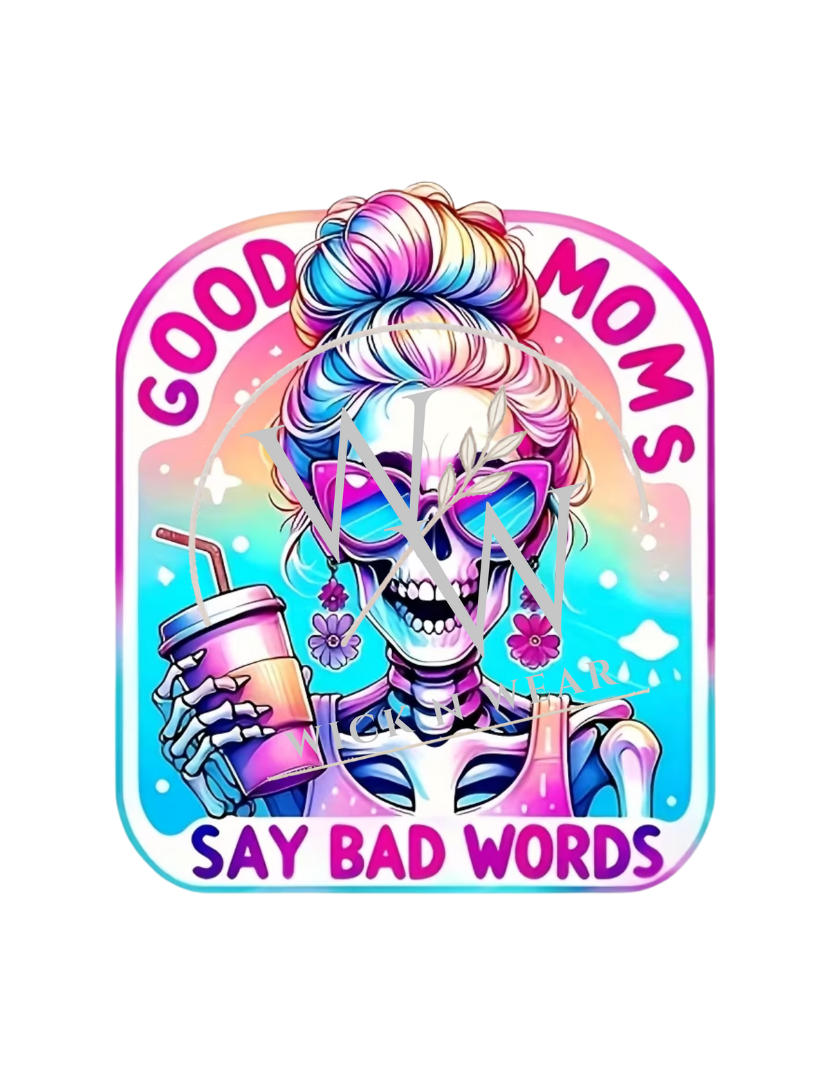 Good moms say bad words