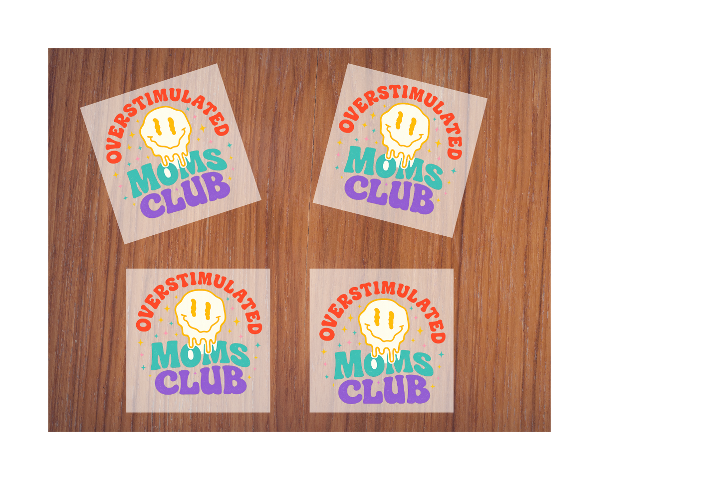 Overstimulated moms club - 2