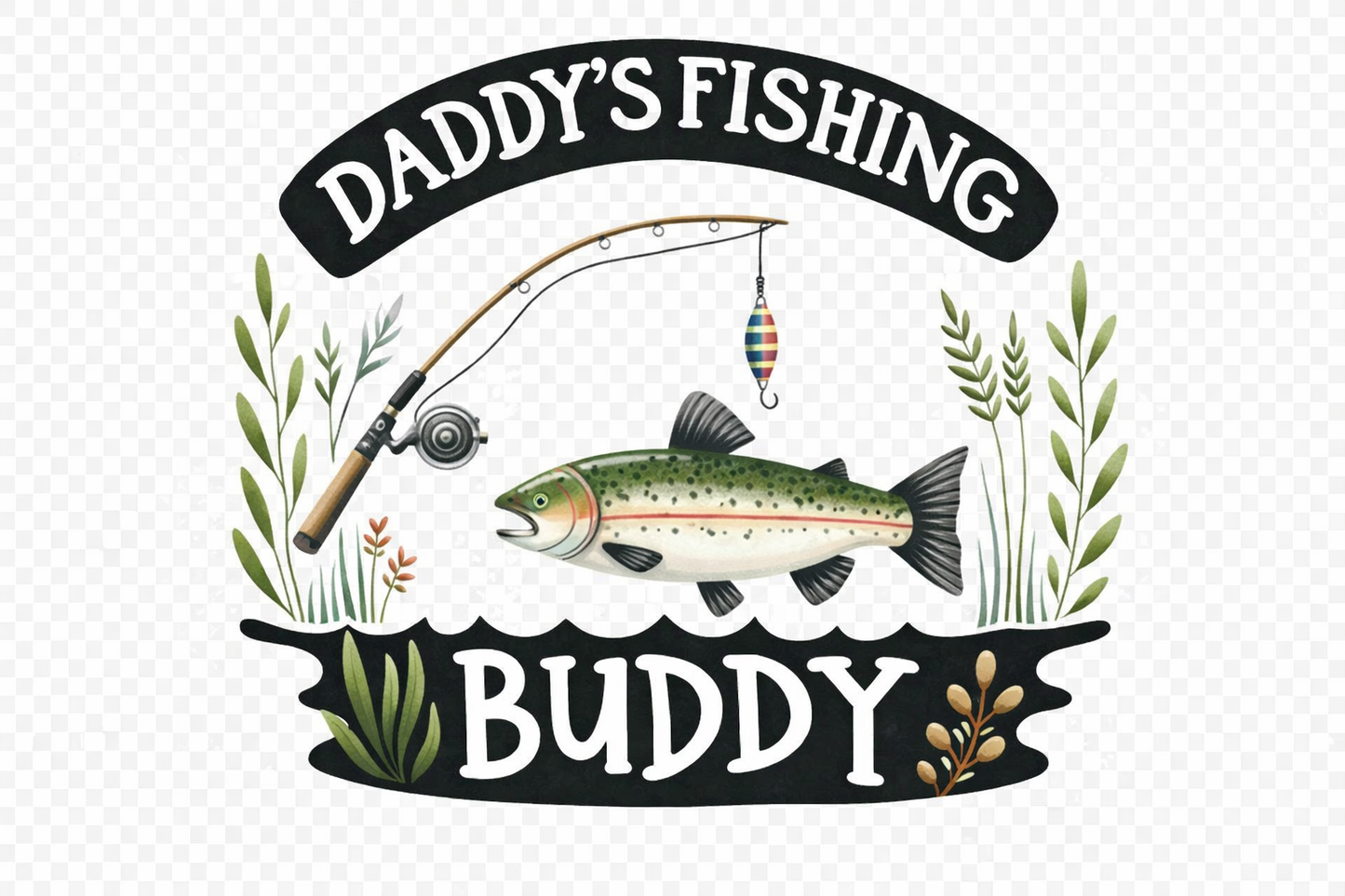 Daddy's fishing buddy