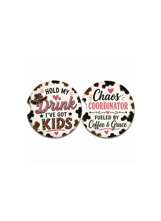 Hold my Drink, i've got kids - Car Coaster Set