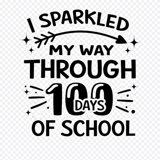 I Sparkled my way through 100 Days of School
