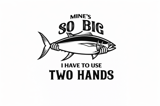 Mine's so big I have to use two hands