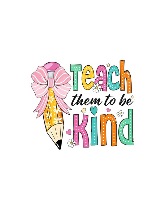 Teach them to be kind